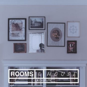 La Dispute - Rooms Of The House in der Gruppe VINYL bei Bengans Skivbutik AB (983588)