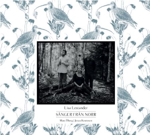 Lestander Lisa - Sånger Från Norr in der Gruppe CD / Pop-Rock bei Bengans Skivbutik AB (983604)