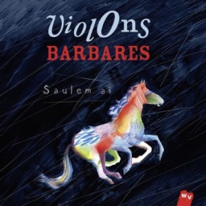 Violons Barbares - Saulem Ai in der Gruppe CD bei Bengans Skivbutik AB (985922)