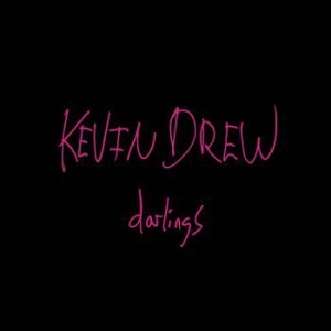 Kevin Drew - Darlings in der Gruppe CD bei Bengans Skivbutik AB (989871)