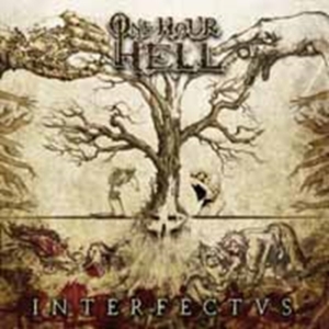 One Hour Hell - Interfectus in der Gruppe CD / Hårdrock,Svensk Musik bei Bengans Skivbutik AB (989892)