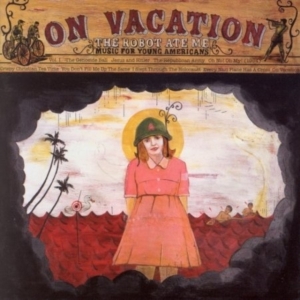 Robot Ate Me - On Vacation in der Gruppe CD bei Bengans Skivbutik AB (990005)