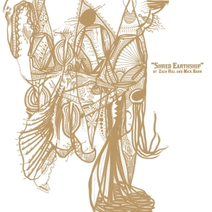 Hill Zach & Mick Barr - Shred Earthship in der Gruppe CD bei Bengans Skivbutik AB (990020)