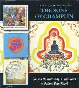 Sons Of Champlin - Loosen Up Naturally/The Sons/Follow in der Gruppe CD / Pop-Rock bei Bengans Skivbutik AB (992897)
