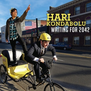 Kondabolu Hari - Waiting For 2042 in der Gruppe CD / Pop-Rock bei Bengans Skivbutik AB (996641)