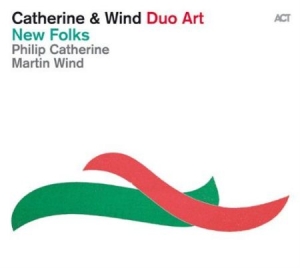 Philip Catherine & Martin Wind - New Folks in der Gruppe CD / Jazz/Blues bei Bengans Skivbutik AB (997094)