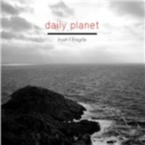 Daily Planet - Trust / Fragile in der Gruppe MUSIK / CD-Single / Pop-Rock bei Bengans Skivbutik AB (997587)