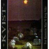 Kvist - For Kunsten Maa Vi Evig Vike (Vinyl in der Gruppe VINYL / Hårdrock bei Bengans Skivbutik AB (997761)