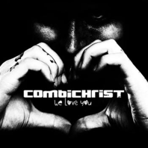 Combichrist - We Love You in der Gruppe CD / Norsk Musik,Pop-Rock bei Bengans Skivbutik AB (997769)