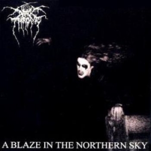 Darkthrone - A Blaze In The Northern Sky (Vinyl in der Gruppe UNSERE TIPPS / Tipps von Bengans Mitarbeitern / Tonka's Playlist For Now bei Bengans Skivbutik AB (999806)