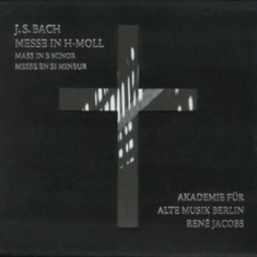 Bach - H-Moll Messe