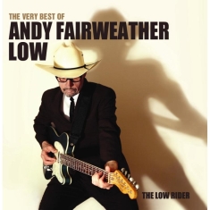 Andy Fairweather Low - The Very Best Of The Low Rider