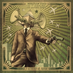 Infection Code - La Dittatura Del Rumore
