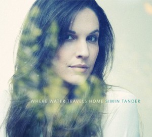 Tander Simin - Where Water Travels Home