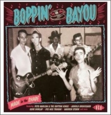 Various Artists - Boppin' By The Bayou - Made In The