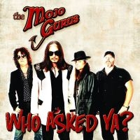 Mojo Gurus - Who Asked Ya?