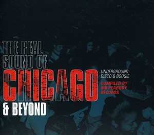 Blandade Artister - Real Sound Of Chicago And Beyond -