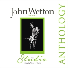 Wetton John - Studio Recordings Anthology