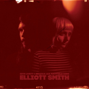 Avett Seth And Jessica Lee Mayfield - Sings Elliott Smith