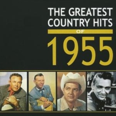 Various Artists - Greatest Country Hits Of 1955