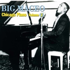 Big Maceo - Broke And Hungry Blues