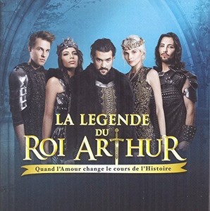 La Légende Du Roi Arthur - La Légende Du Roi Arthur