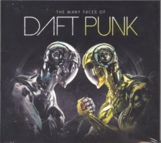 Daft Punk.=V/A= - Many Faces Of Daft Punk