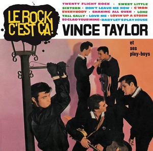 Taylor Vince Et Ses Playboys - Le Rock C'est Ca