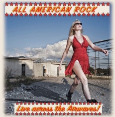 Various Artists - All American Rock (Live..Across The