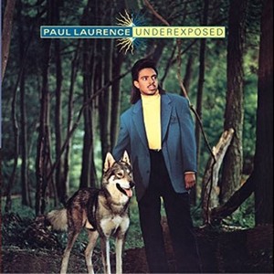 Laurence Paul - Underexposed