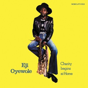 Eji Oyewole - Charity Begins At Home
