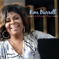Burrell Kim - From A Different Place