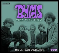 Byrds The - Turn! Turn! Turn! The Byrds Ultimate Collection