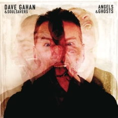 Gahan Dave & Soulsavers - Angels & Ghosts
