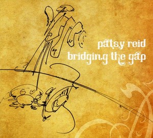 Reid Patsy - Bridging The Gap