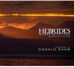 Shaw Donald - Hebrides - Islands On The Edge