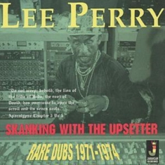 PERRY LEE SCRATCH - SKANKING WITH THE UPSETTER - RARE D