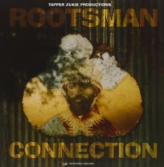 ZUKIE TAPPER - ROOTSMAN CONNECTION