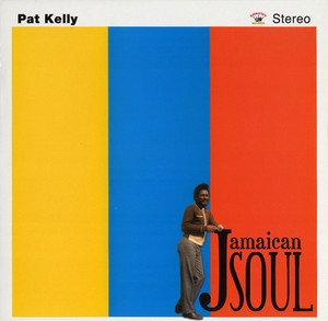 Pat Kelly - Jamaican Soul