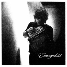Evangelist - Evangelist