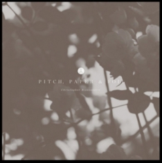 Bissonnette Christopher - Pitch Paper & Foil