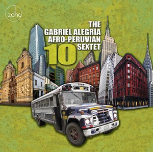 Alegria Gabriel - Afro-Peruvian Sextet