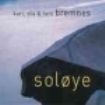 Bremnes Kari Lars & Ola - Solöye