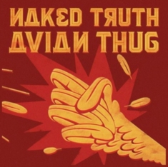 Naked Truth - Avain Thug
