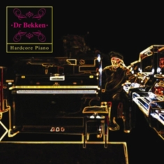 Dr. Bekken - Hardcore Piano