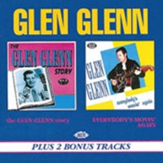 Glenn Glen - Glen Glenn Story/Everybody's Movin'