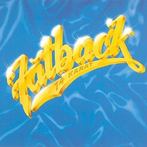 Fatback - 14 Karat