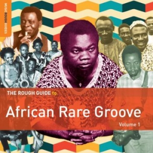 Various Artists - Rough Guide To African Rare Groove