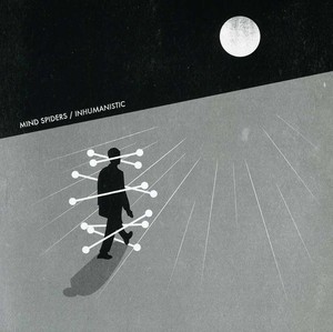 Mind Spiders - Inhumanistic