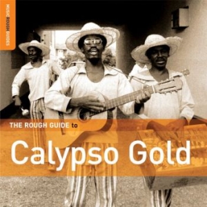 Various Artists - Rough Guide To Calypso Gold